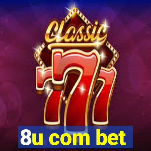 8u com bet